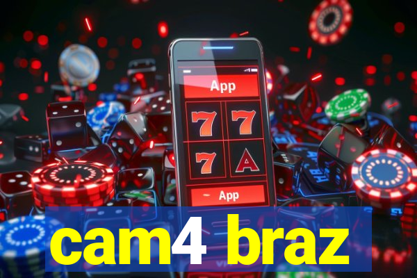 cam4 braz